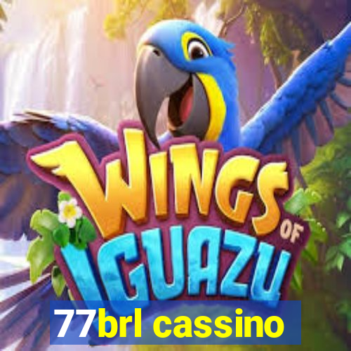 77brl cassino